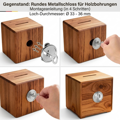 Montageanleitung in 4 Schritten für ein rundes Metallschloss beim Einbau in eine Holz-Spardose. Geeignet für Loch-Durchmesser von 33 bis 36 mm. Hochwertiges Möbelschloss von BTE Deutschland.