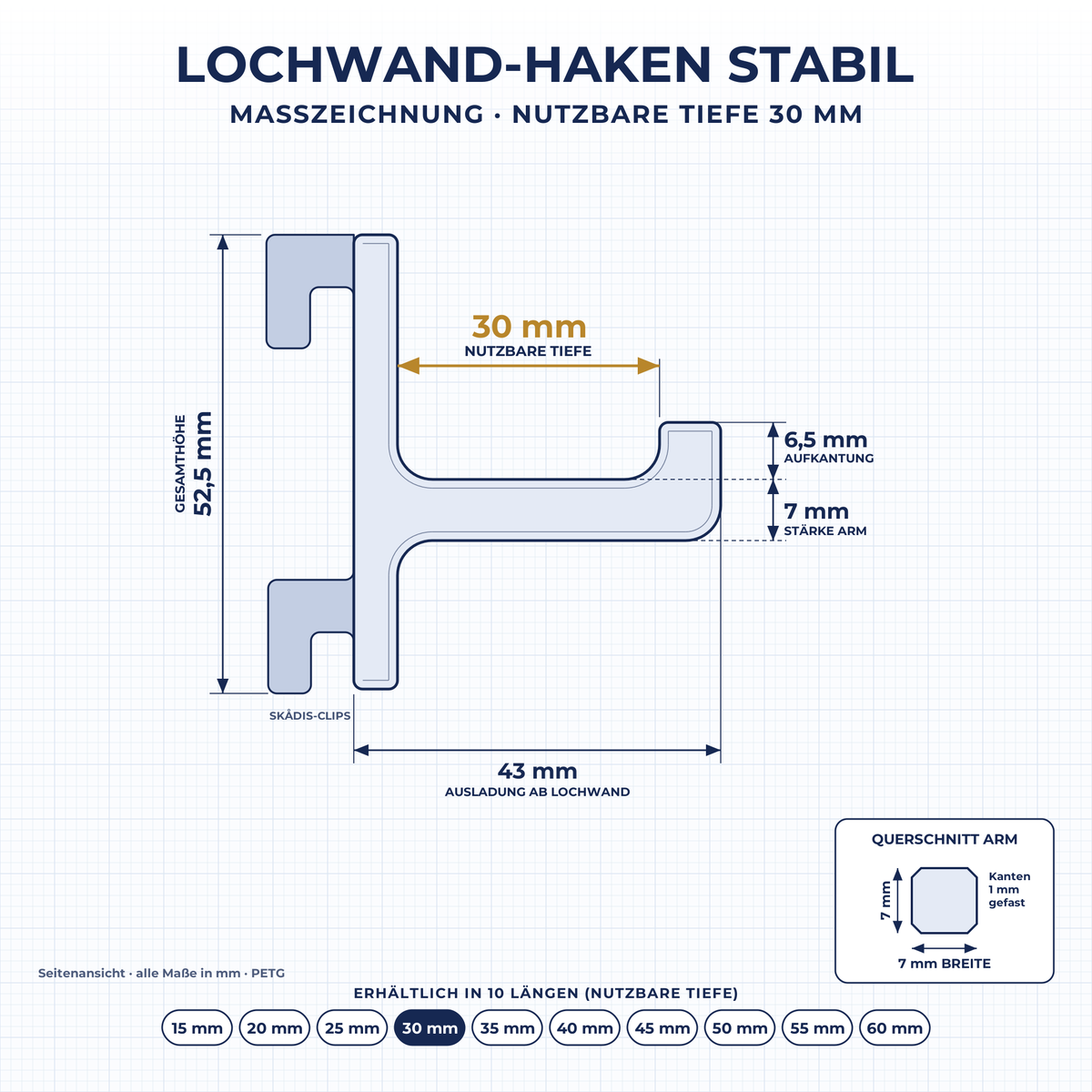 Maßzeichnung Lochwand-Haken STABIL 30 mm: nutzbare Tiefe 30 mm, Ausladung 43 mm, Höhe 52,5 mm, Arm 7 × 7 mm